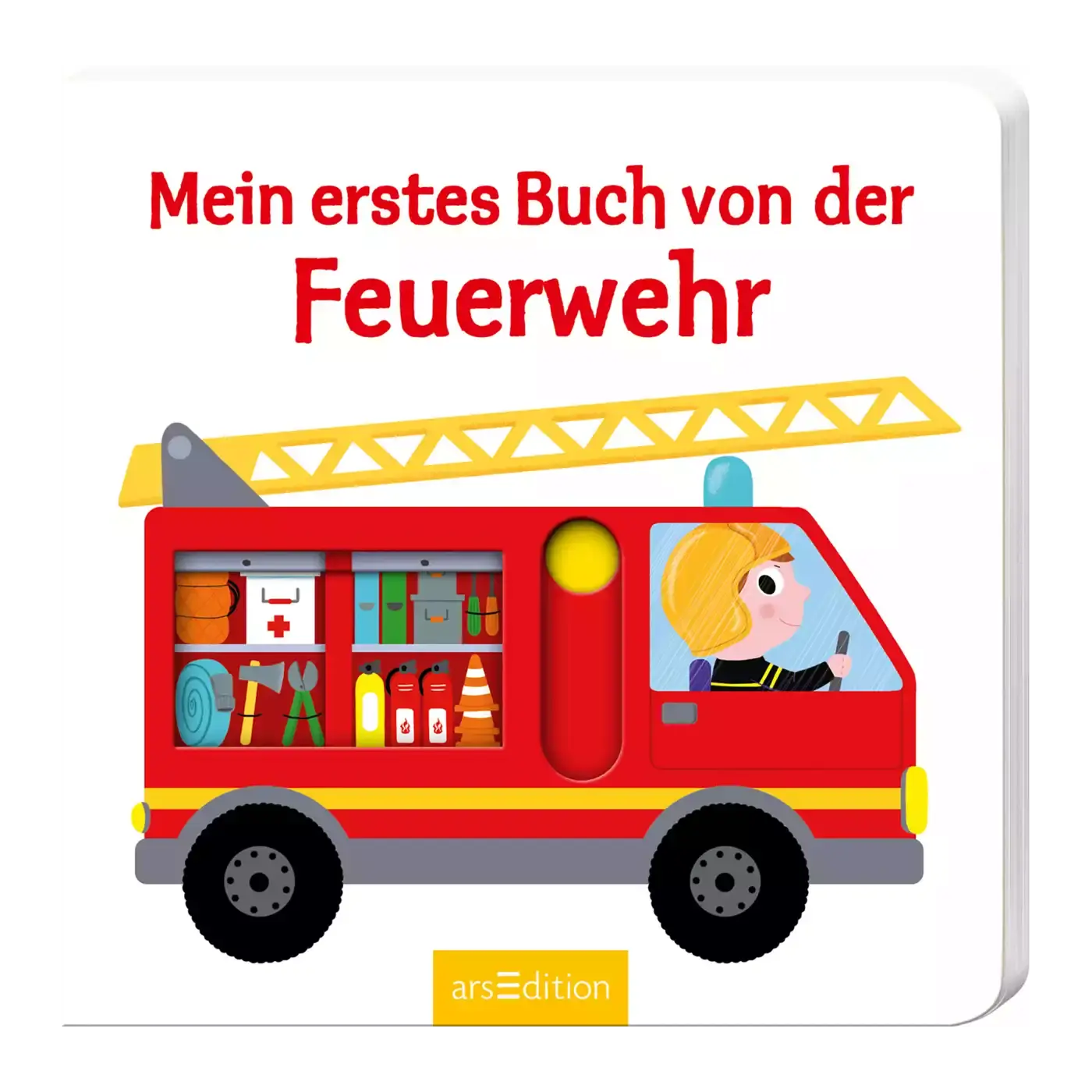 Mein erstes Buch von der Feuerwehr arsEdition Rot 2000574201634 1