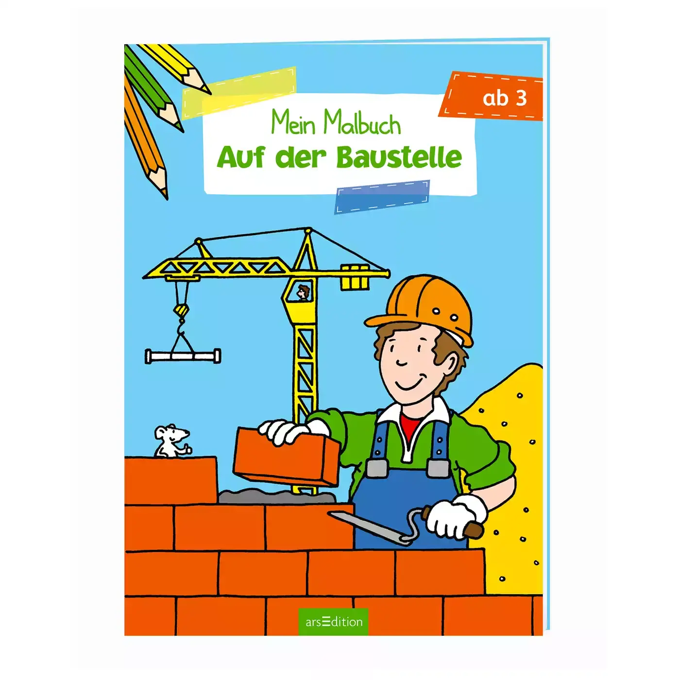 Mein Malbuch Baustelle arsEdition 2000575067925 3