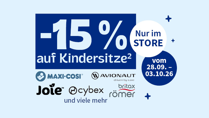 –15% auf fast alle Kindersitze. NUR im STORE vom 28.09.-03.10.26. Logos abgebildet.